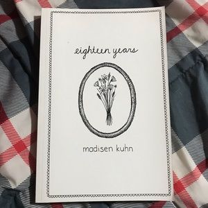 eighteen years by madisen kuhn